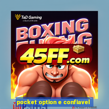 pocket option e confiavel